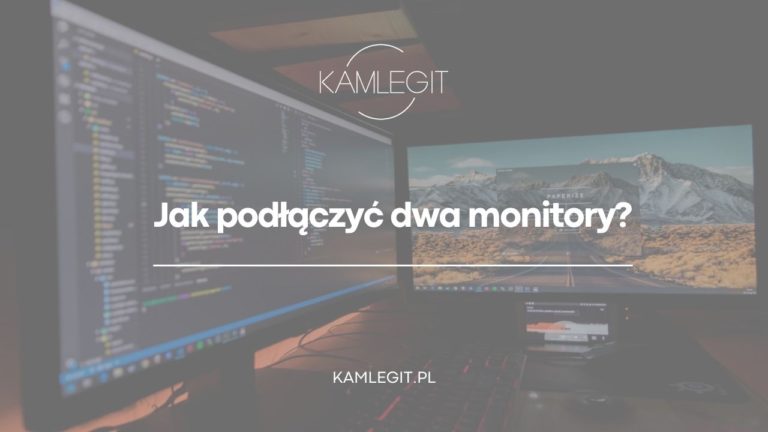 Jak podłączyć dwa monitory do komputera, laptopa?