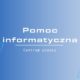Pomoc informatyczna