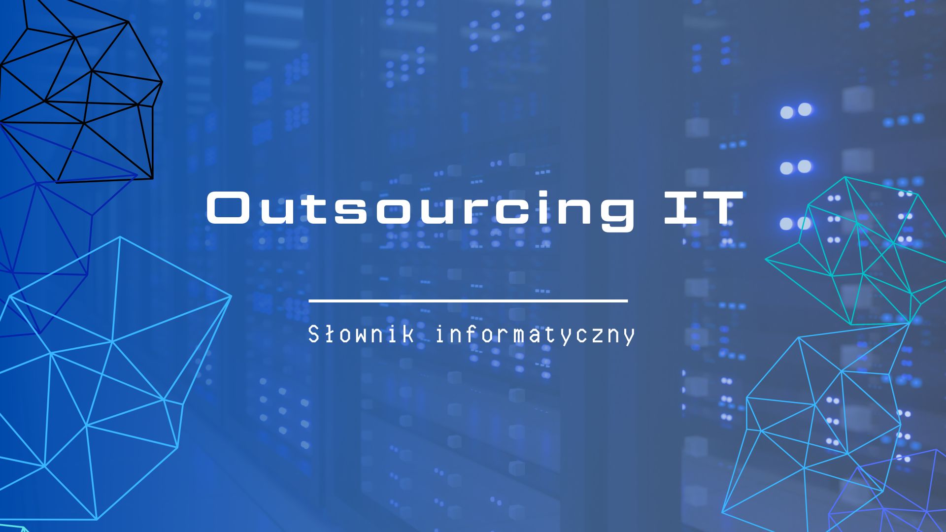 Outsourcing IT