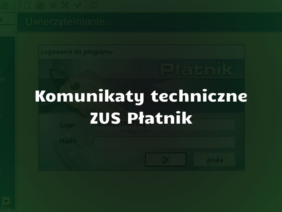 ZUS Płatnik komunikaty techniczne